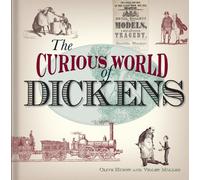 Violet Moller Clive Hurst The Curious World of Dickens (Copertina rigida)