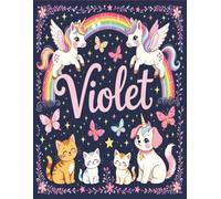 Violet Personalized Sketch Book: Glossy Cover with 100+ Pages for drawing, coloring and using imagination. First few sheets have idea starters. ... go, and better than screens and electronics.