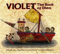 Violet - The Book of Eden