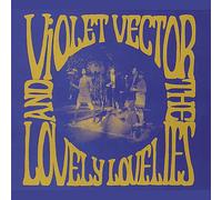 Violet Vector & The Lovely Lovelies - Ep 1