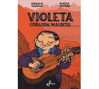 Violeta. Corazón maldito