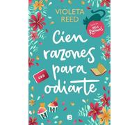 Violeta Reed Cien razones para odiarte / A Hundred Reasons to Hate Y (Tascabile)