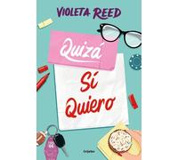 Violeta Reed Quizá sí quiero / Maybe I Do Want To (Tascabile) QUERERTE