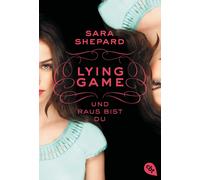 Violeta Topalova S LYING GAME - Und raus bist du (Die Lying Game-Rei (Tascabile)