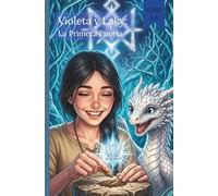 Violeta y Laky: La Primera Puerta(Cómics para niños)