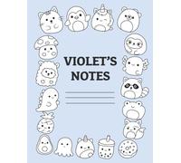 Violet's Notes: Lined Composition Notebook 180 pages | 170 Lined Pages with Extra Coloring Pages at the End of the Notebook | Personalized Notebook for Violet