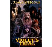 Violet's Trial: The Children of Durmista