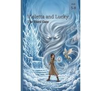 Violetta and Lucky: The Third Gate(Comics for Kids)