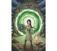 Violetta et Lucky: Neuf runes