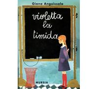 Violetta la timida: Edizione integrale