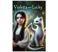 Violetta und Lucky: 1