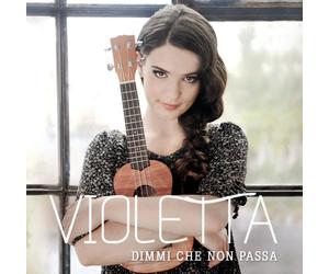 Violetta - Violetta: Dimmi che non passa (X Factor 7)