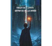 Violetta y Lucky: Secretos de la Orden(Cómics para niños)