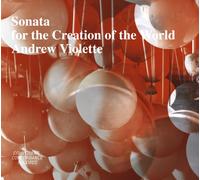 Violette, A. - Sonata For The Creation Of The World (3 CD)