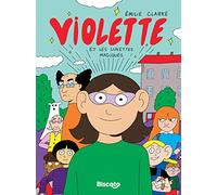 Violette et les lunettes magiques