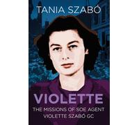 Tania Szabó Violette (Tascabile) Espionage