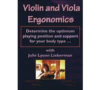 Violin and Viola Ergonomics