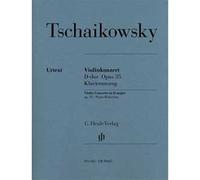 Violinkonzert D-dur Opus 35 [Lingua inglese]: Instrumentation: Violin and Piano, Violin Concertos