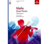 ABRSM Violin Exam Pieces 2020-2023, ABRSM Grade 6, Score & Part (Sheet Music)