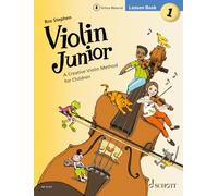 Stephen: Violin Junior: Lesson Book 1 - a Creative Violin Method for Children Book With Media Online: Band 1
