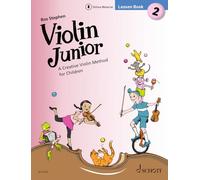 Violin Junior: Lesson Book 2 - A Creative Violin Method for Children -: A Creative Violin Method for Children. Band 2. Violine. Lehrbuch.: 0