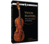 Violin Masters-Two Gentlemen of Cremona