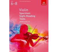 Violin Specimen Sight-Reading Tests, ABRSM Grades 6-8 (Sheet Music)
