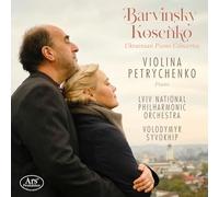 Vasyl Barvinsky Barvinsky/Kosenko: Ukrainian Piano Concertos (CD) Album