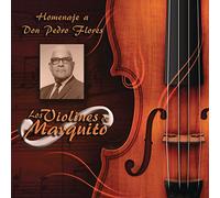 Violines De Marquito - Homenaje A Don Pedro Flores