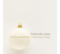 Violoncello A Deux, Uta Schlichtig & Birgit Heinemann - Weihnachtslieder / Christmas Songs