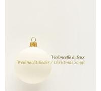 Violoncello à Deux Violoncello À Deux: Weihnachtslieder/Christmas Songs (CD)