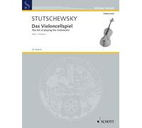 Violoncellospiel 1 violoncelle: A system of study from the very beginning to a stage of perfection. cello.