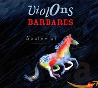 Violons Barbares - Saulem Ai