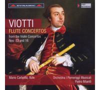 Giovanni Battista Viotti – Concerti per flauto – CD – Dynamic