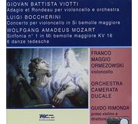 Viotti/Luigi Boccherini/Wolfgang Amadeus Mozart - Adagio & Rondo Vcl/Orch/Sym 1