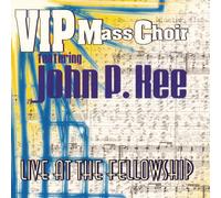 Vip Mass Choir - Live At The Fellowship