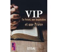 VIP: Un verset, une inspiration et une prière