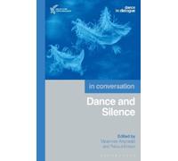 Vipavinee Artpradid Petra Johnson Dance and Silence (Copertina rigida)