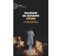 Vipera. Nessuna resurrezione per il commissario Ricciardi - de Giovanni Maurizio