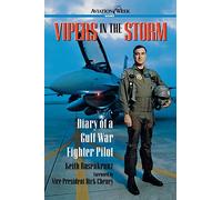 Keith Rosenkran Vipers in the Storm: Diary of a Gulf War Fighter Pil (Tascabile)
