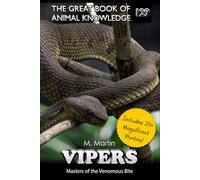 Vipers: Masters of the Venomous Bite
