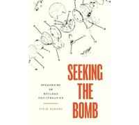 Vipin Narang Seeking the Bomb (Tascabile)