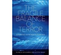 Vipin Narang The Fragile Balance of Terror (Copertina rigida)