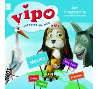 Vipo Entdeckt die Welt - 05: auf Schatzsuche und Weitere Abenteuer