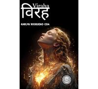 Viraha विरह: El amor que crece en la ausencia