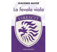 Virescit. La favola viola