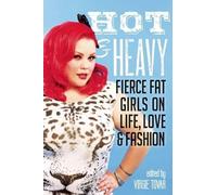 Virgie Tovar Hot & Heavy (Tascabile)