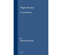 Virgil, Aeneid 3: A Commentary (Mnemosyne, Supplements): 273