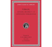 Virgil Aeneid, Books 7-12. Appendix Vergiliana (Copertina rigida)