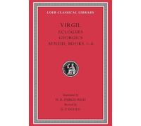 Virgil Eclogues. Georgics. Aeneid, Books 1-6 (Copertina rigida)